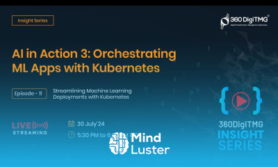 Unlocking Data Insights AI in Action 3 Orchestrating ML Apps with Kubernetes