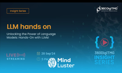 Hands On with LLMs 360DigiTMG