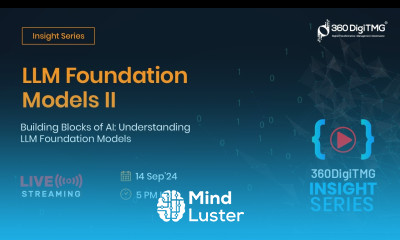 LLM foundation models II 360DigiTMG