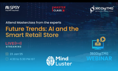 Future Trends AI and the Smart Retail Store Webinar 360DigiTMG