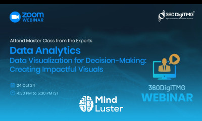 Data Analytics Data Visualization for Decision Making Creating Impactful Visuals Webinar