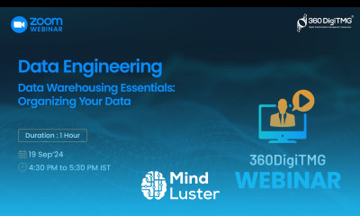 Data Engineering Data Warehousing Essentials Organizing your Data Webinar 360DigiTMG