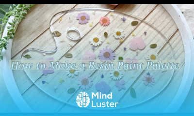 How to Make a Resin Paint Palette With Dried Flowers