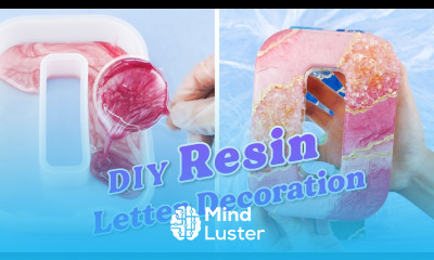 How to Resin Large Letter mold LET S RESIN Tutorial DIY Resin
