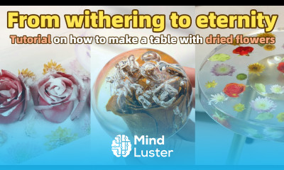 Casting Dried Flowers In Resin Table Tips and Tricks You Need To Know