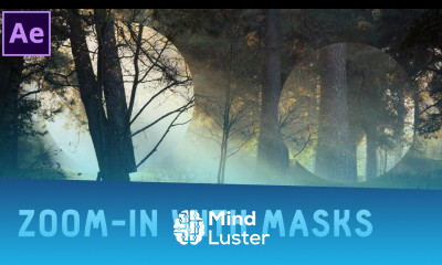Tutorial 09 ZOOM IN with Mask in After Effects 