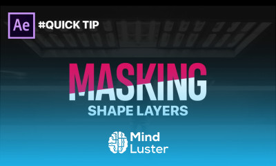 Masking Shape Layers in After Effects Quick Tip