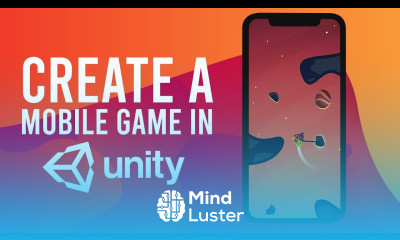 How To Make An Android iOS Mobile Game In Unity