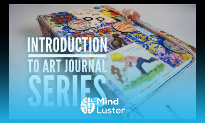 Introduction To Art Journal Series