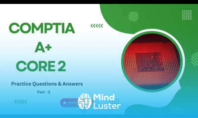 3 Master A core 2 certification Top Practice Questions