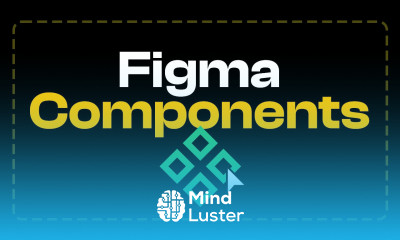 Figma Components From Zero to Hero FREE COURSE