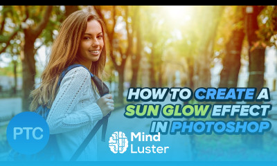 How To Create a SUN GLOW Effect in Photoshop SUN FLARE Tutorial