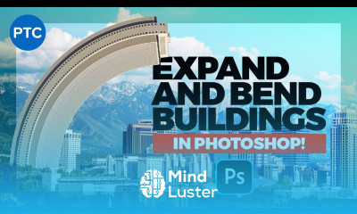 Expand and Bend Buildings In Photoshop POWERFUL Photo Manipulation Techniques