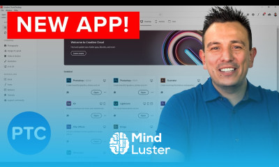 The NEW Adobe Creative Cloud Desktop App More Power and Control