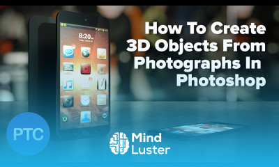 How To Create 3D Objects From Photos in Photoshop