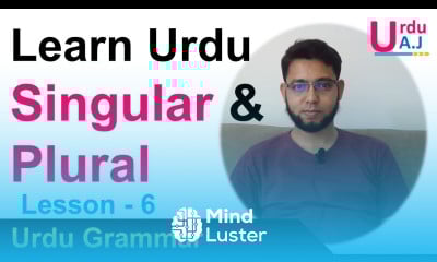 Urdu Singulars and Plurals How to make Singular to Plural in Urdu