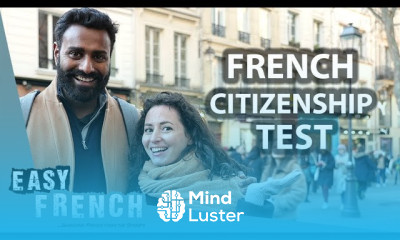Would the French Pass the French Citizenship Test Easy French 173