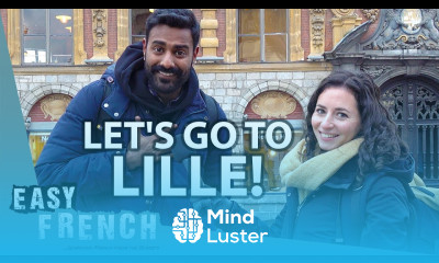 Is Lille Better Than Paris Easy French 145