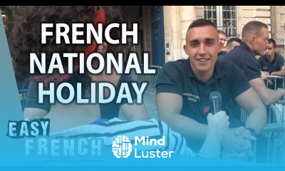 How do French celebrate their national holiday Easy French 87