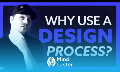 Why Use a Design Process