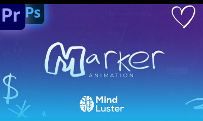 Marker Animation with Adobe Photoshop Premiere Pro 2024