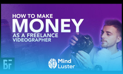 How to Make Money as a Freelance Video Creator