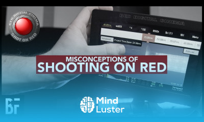 Misconceptions of Shooting on RED