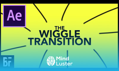 The Wiggle Transition After Effect