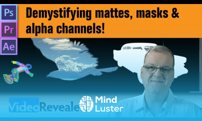 Demystifying mattes masks alpha channels