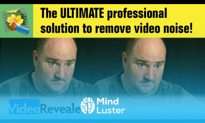 The ULTIMATE professional solution to remove video noise