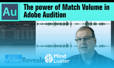 The power of Match Volume in Adobe Audition