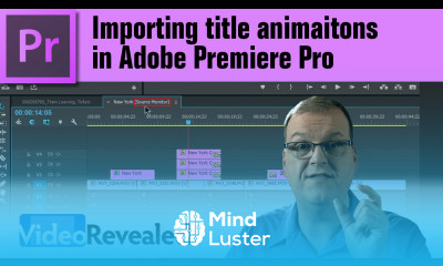 Importing title animations in Adobe Premiere Pro