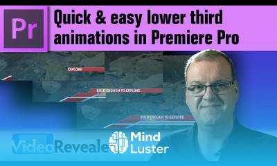 Quick easy lower third animations in Adobe Premiere Pro