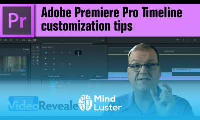 Adobe Premiere Pro Timeline customization tips