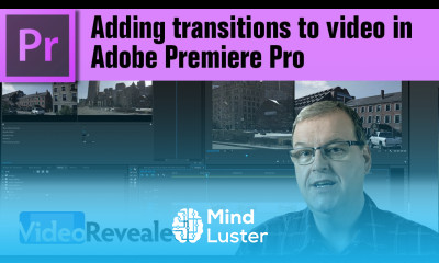 Adding transitions to video in Adobe Premiere Pro