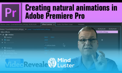 Creating natural animations in Adobe Premiere Pro