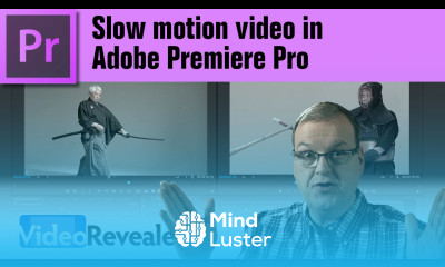 Slow motion video in Adobe Premiere Pro