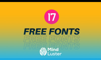 17 Fonts To Improve Your Designs FREE DOWNLOADS