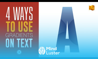 Illustrator Text Tutorial 4 WAYS TO USE GRADIENTS ON TEXT IN ILLUSTRATOR Satori Graphics