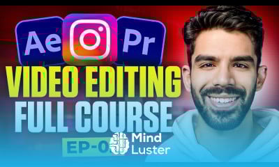 Full Video Editing Course • Ep 2