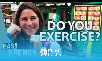 Do French People Work Out Easy French 150