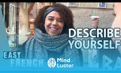 Describe Yourself in French in 3 Words Easy French 93