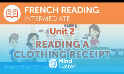 French Intermediate Reading Practice Reading a Clothing Receipt