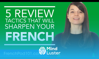 5 Self Study Strategies for Learning French