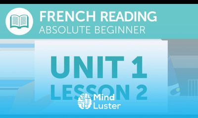 French Reading for Absolute Beginners Reading Your Train Ticket
