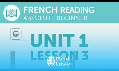 French Reading for Absolute Beginners Reading the Train Schedule