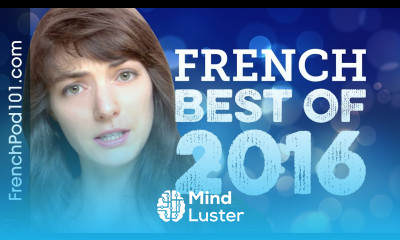 Learn French in 35 minutes The Best of 2016
