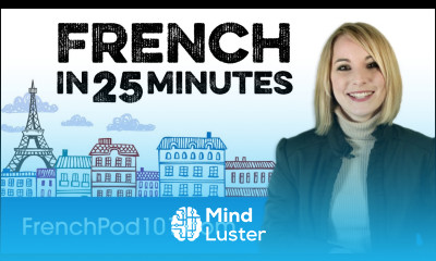 Learn French in 25 Minutes ALL the Basics You Need