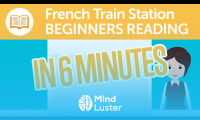French Train Station Reading Comprehension for Beginners