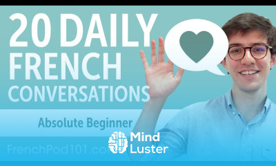 20 Daily French Conversations French Practice for Absolute Beginners